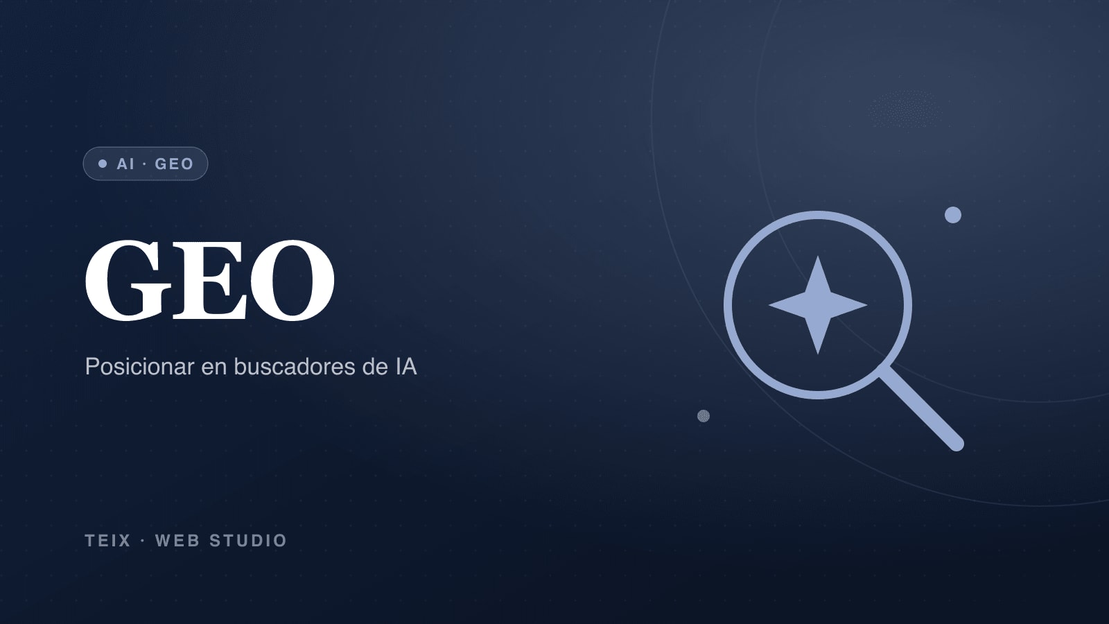 Portada del artículo: GEO, posicionar en buscadores de IA